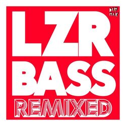 Cover of LZR BASS (Remixed)
