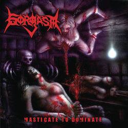 Cover of Masticate to Dominate