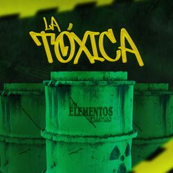 Cover of La Tóxica