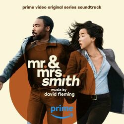 Cover of Mr. & Mrs. Smith (Prime Video Original Series Soundtrack)