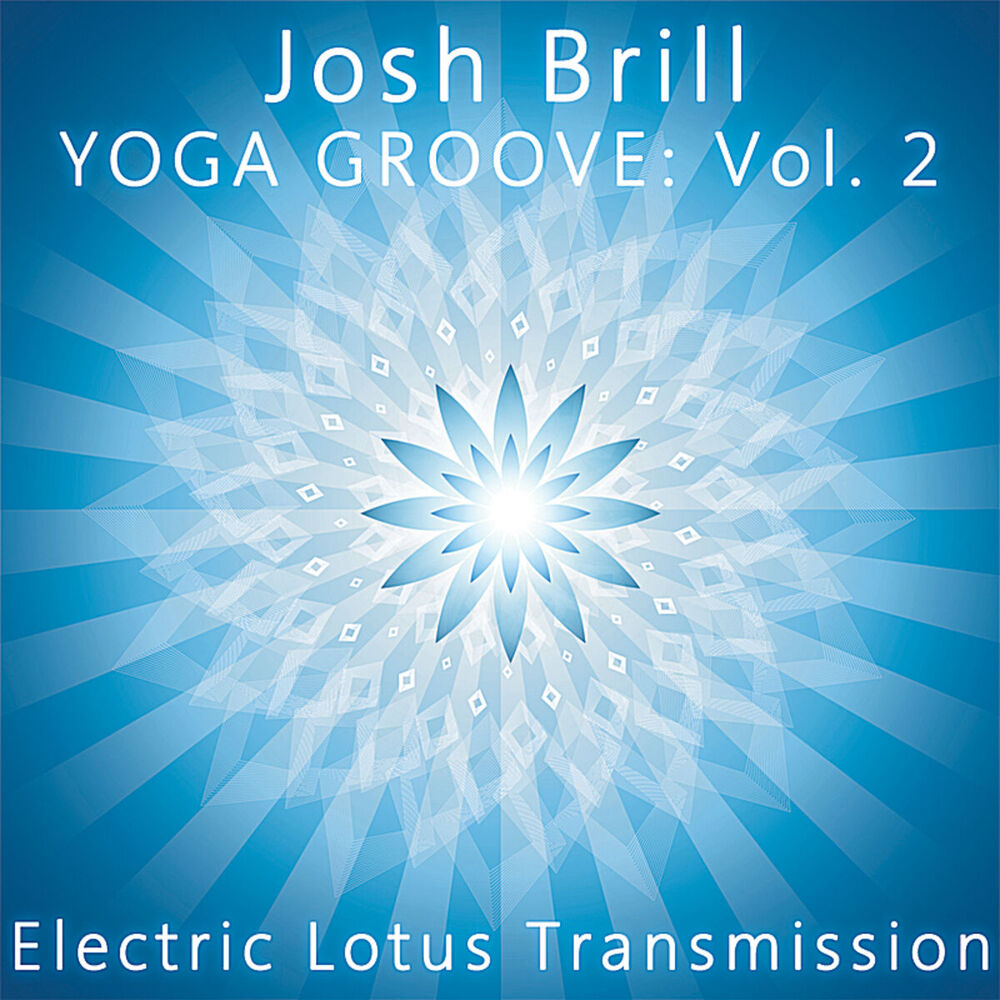 Picture of Yoga Groove 2: Electric Lotus Transmission