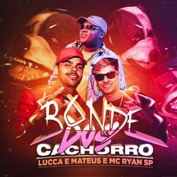 Cover of Bonde dos Cachorro