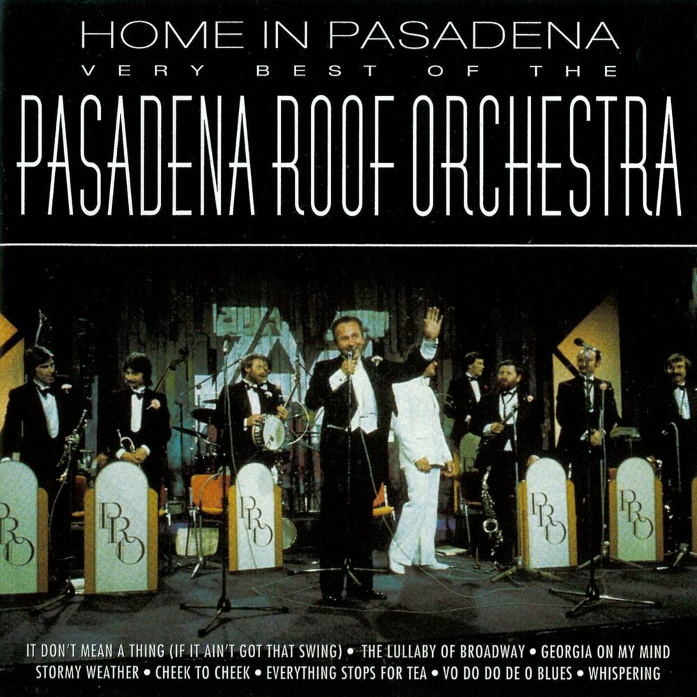 Picture of Home in Pasadena: The Very Best of the Pasadena Roof Orchestra