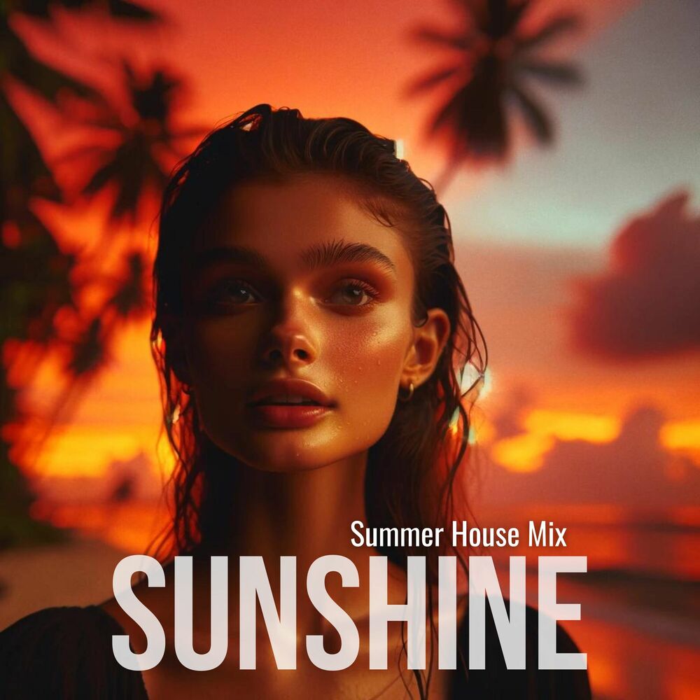 Picture of Sunshine State of Mind: Summer House Mix