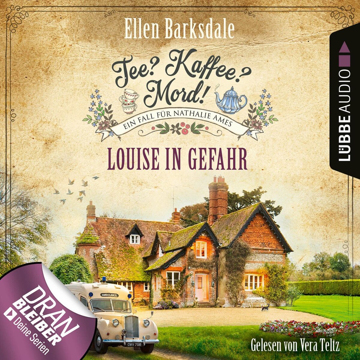 Album cover of Kapitel 1 - Louise in Gefahr - Nathalie Ames ermittelt - Tee? Kaffee? Mord!, Folge 24