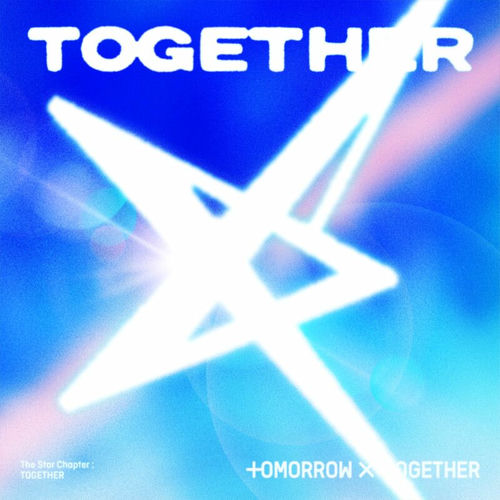 TXT (TOMORROW X TOGETHER) – The Star Chapter: TOGETHER