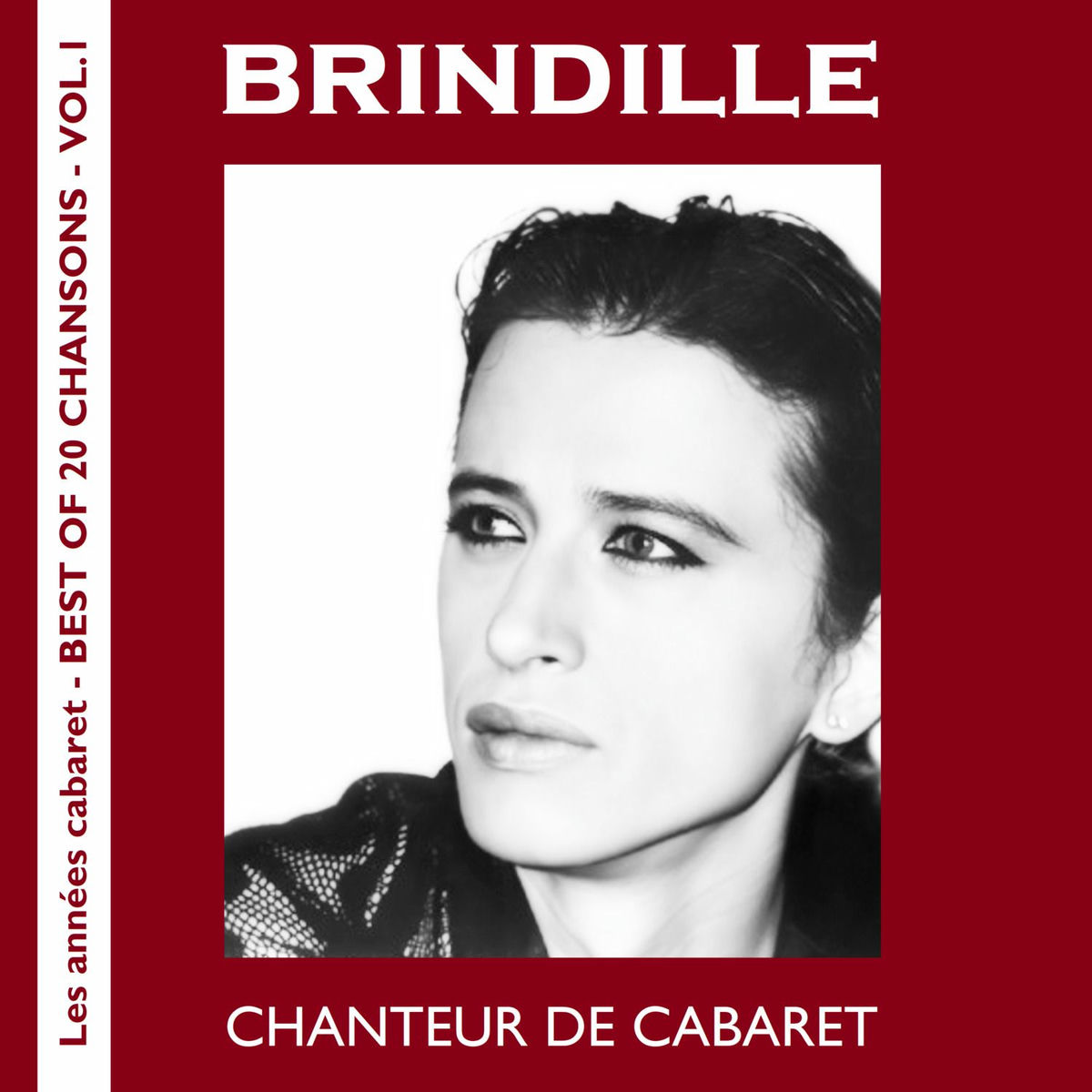 Album cover of Chanteur de cabaret (Les années cabaret - Best of 20 chansons, Vol. 1)