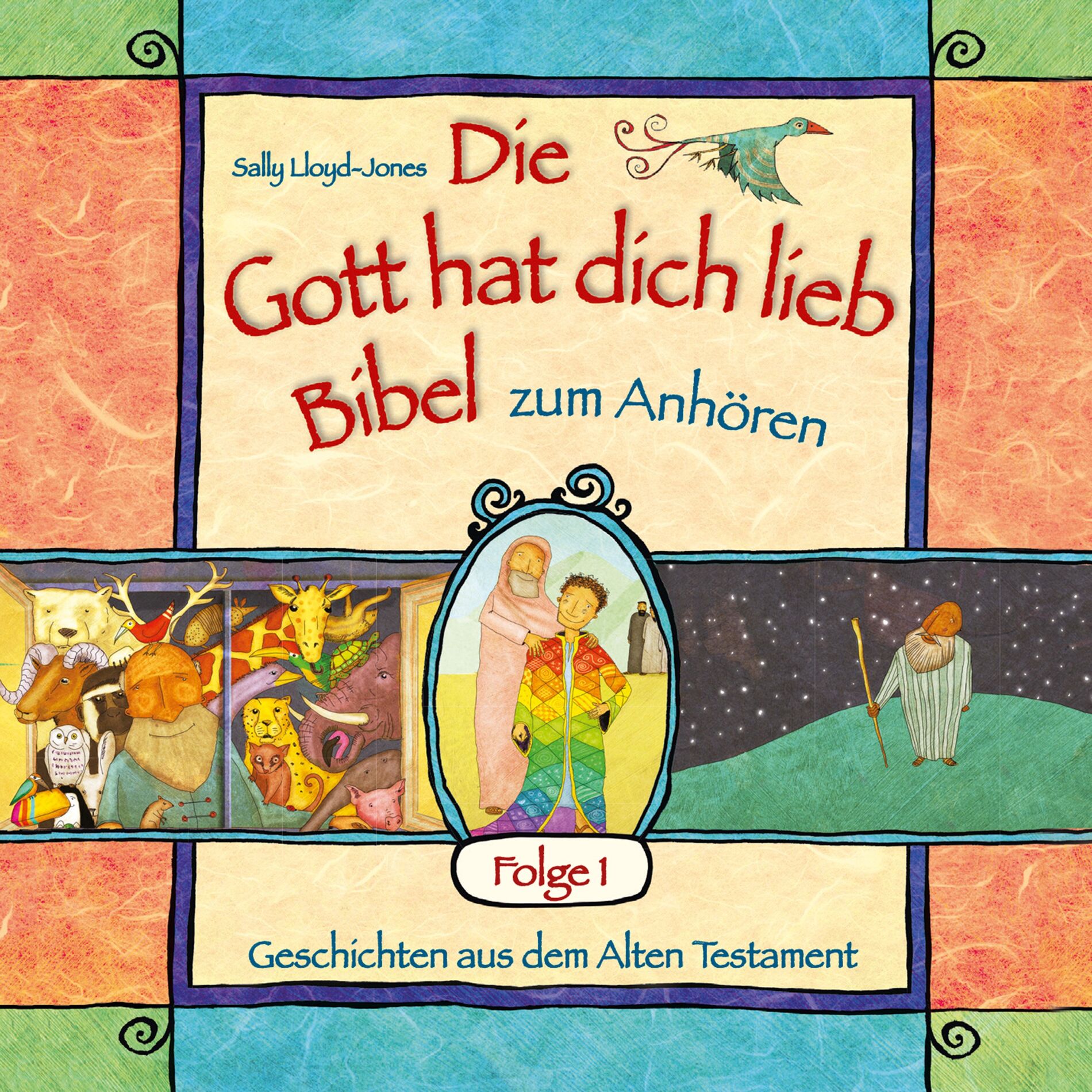 Album cover of Die Gott hat dich lieb Bibel zum Anhören - Geschichten aus dem Alten Testament - Folge 1