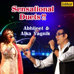 Cover of Sensational Duets (Abhijeet & Alka Yagnik)