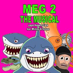Cover of Meg 2 the Musical