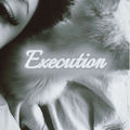 Execution