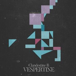 Cover of Clandestine II: Vespertine