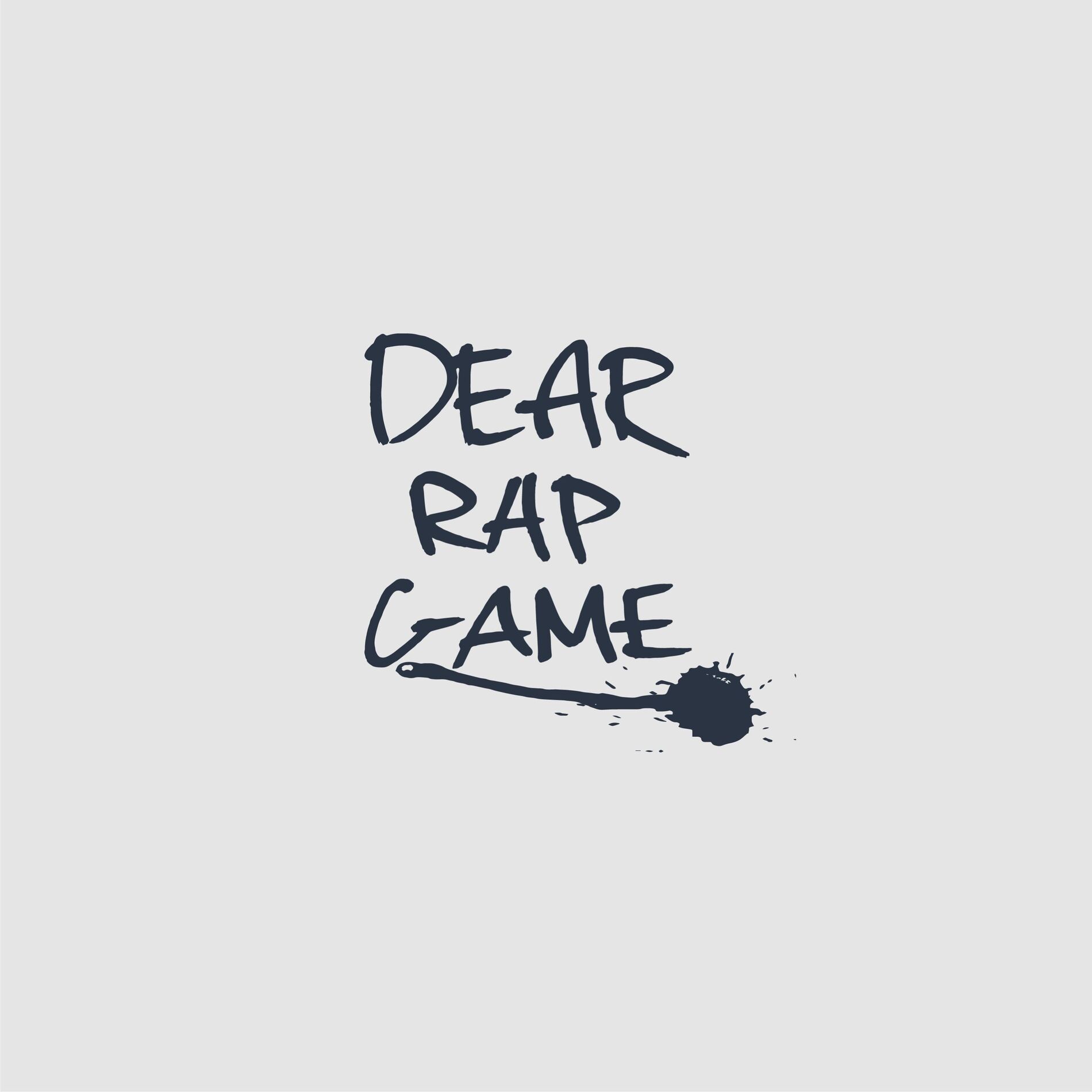Album cover of Dear Rap Game