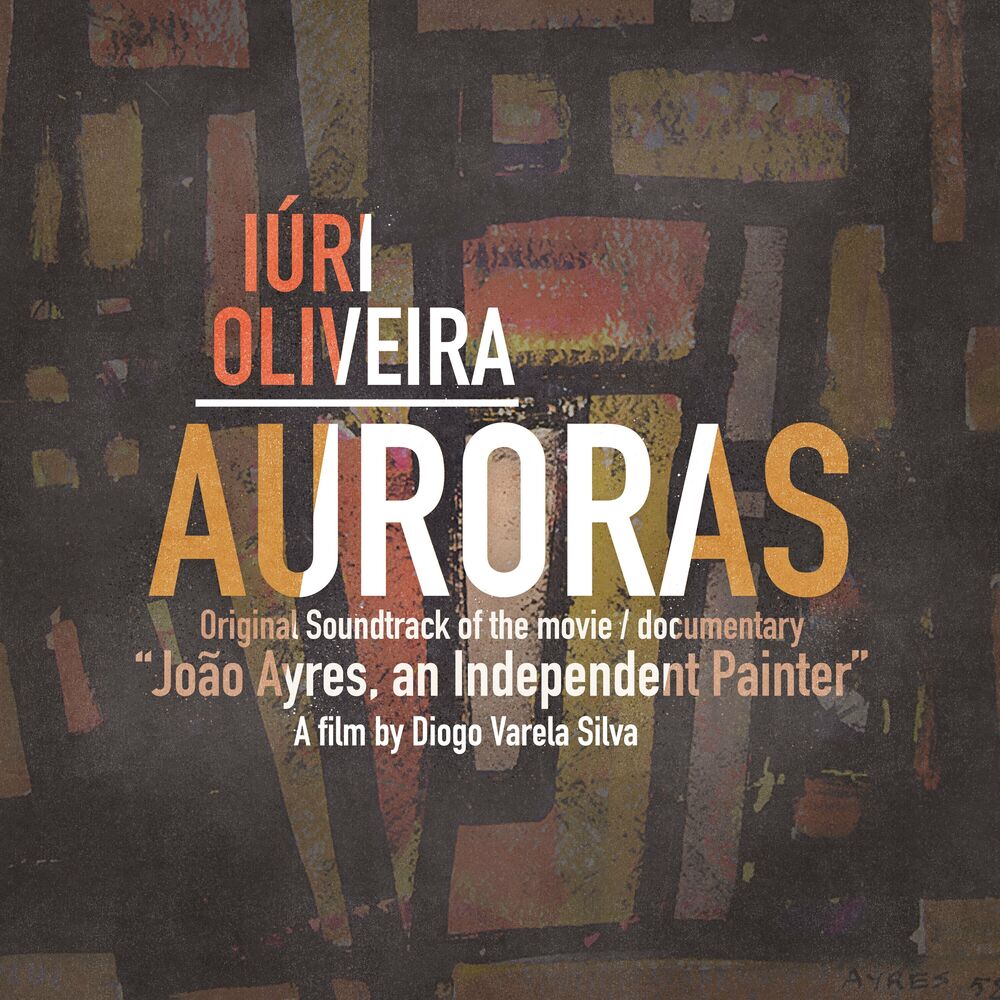 Picture of Auroras - Original Soundtrack of the movie \ documentary "João Ayres, an Independent Painter"