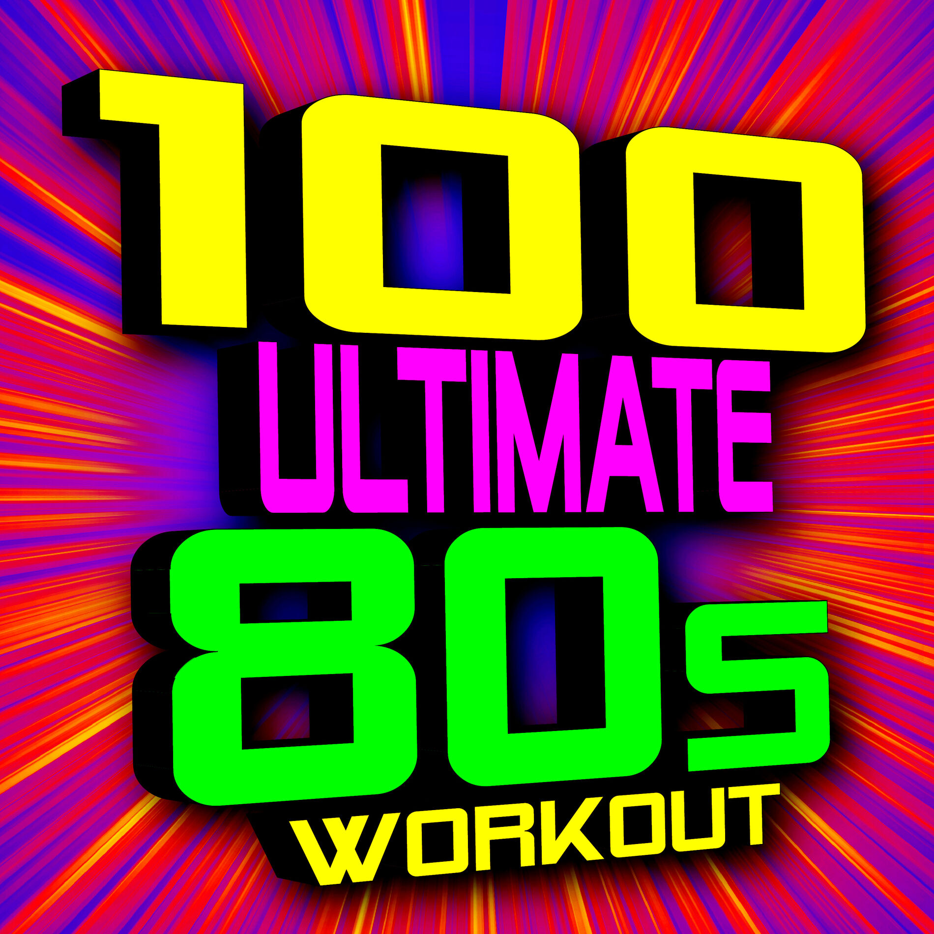 Album cover of 100 Ultimate 80s Workout