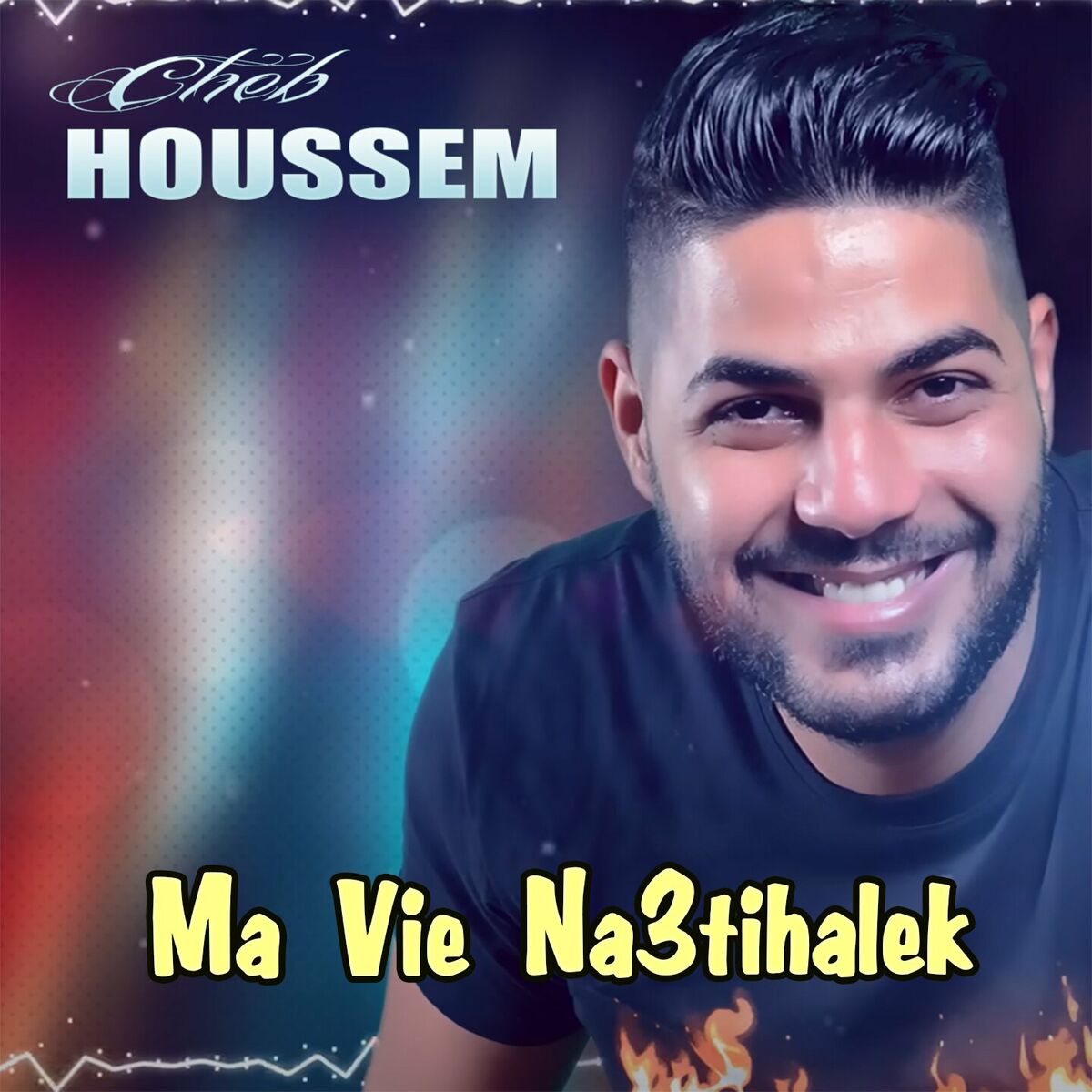 Album cover of Ma Vie Na3tihalek