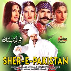 Cover of Sher-e-Pakistan (Original Motion Picture Soundtrack)