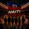 Haiti On The Go! (feat. Buju Banton, Top Adlerman, Mickael Marabou, Stichiz & ColMix)