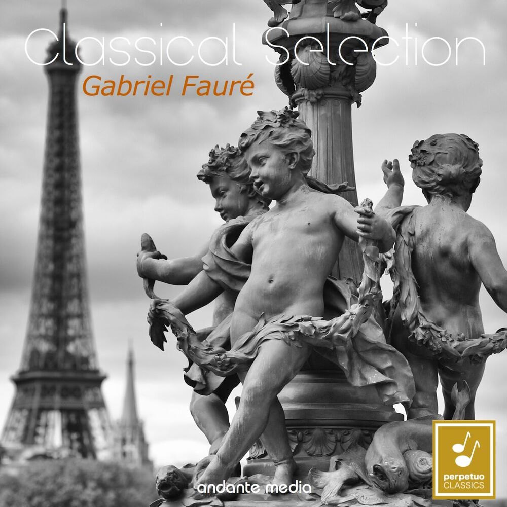 Picture of Classical Selection - Fauré: Piano Quartet No. 1, Op. 15