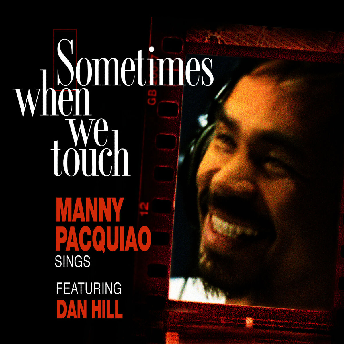 Album cover of Sometimes When We Touch (feat. Dan Hill)