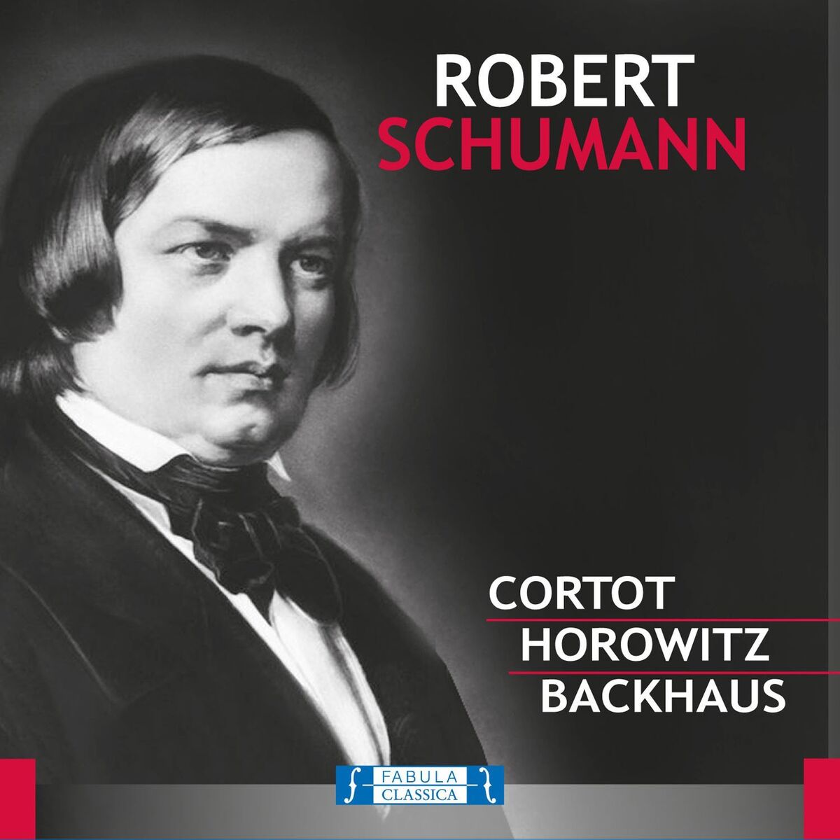 Album cover of Robert Schumann: Cortot, Horowitz, Backhaus