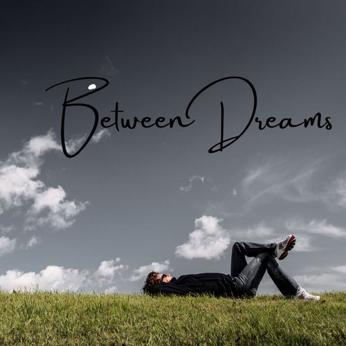 Between Dreams