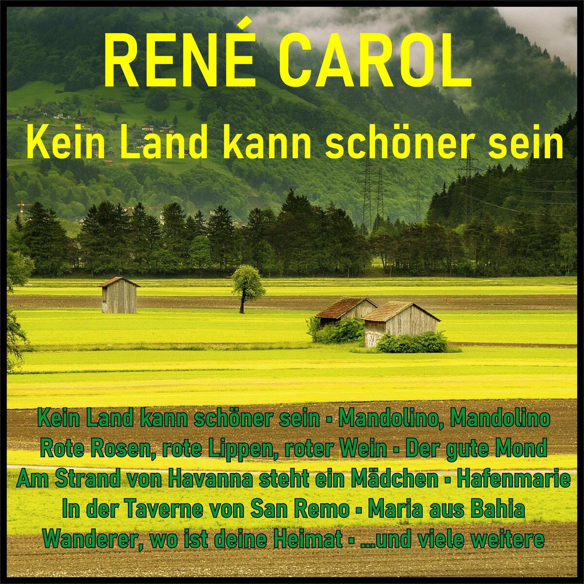 Album cover of Kein Land kann schöner sein