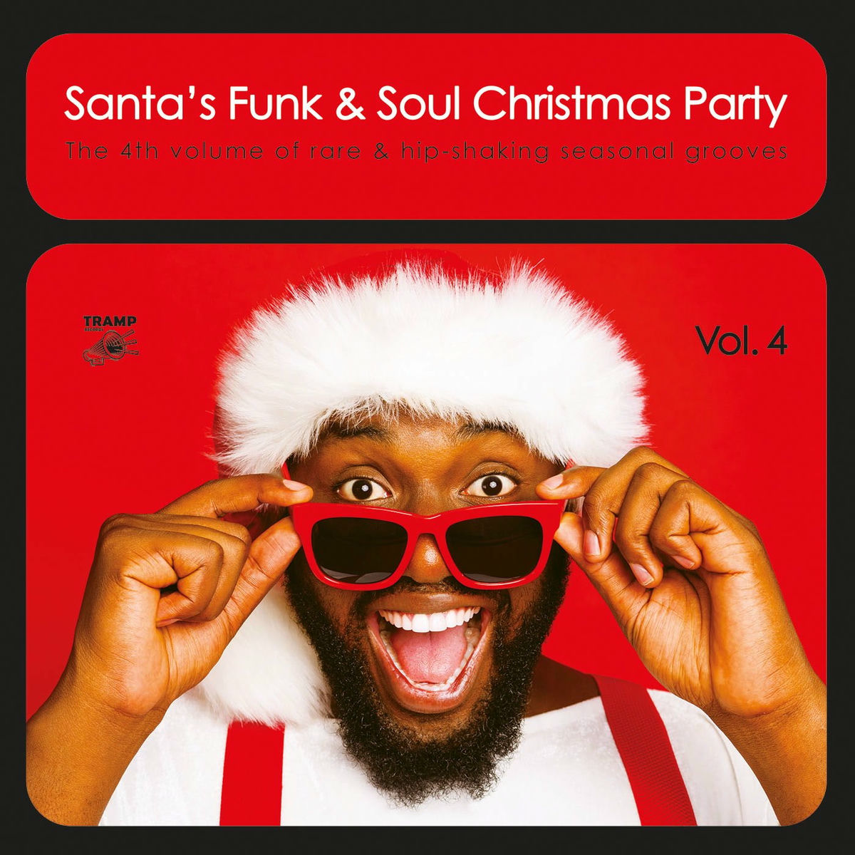 Album cover of Santa's Funk & Soul Christmas Party, Vol. 4