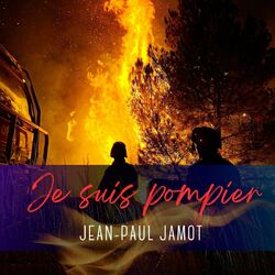 Cover of Je suis pompier