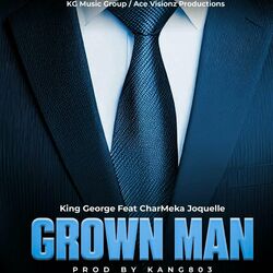 Cover of Grown Man (feat. CharMeka Joquelle)