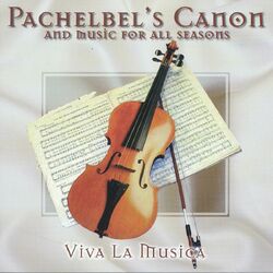 Cover of Pachelbel's Canon and Music for All Seasons