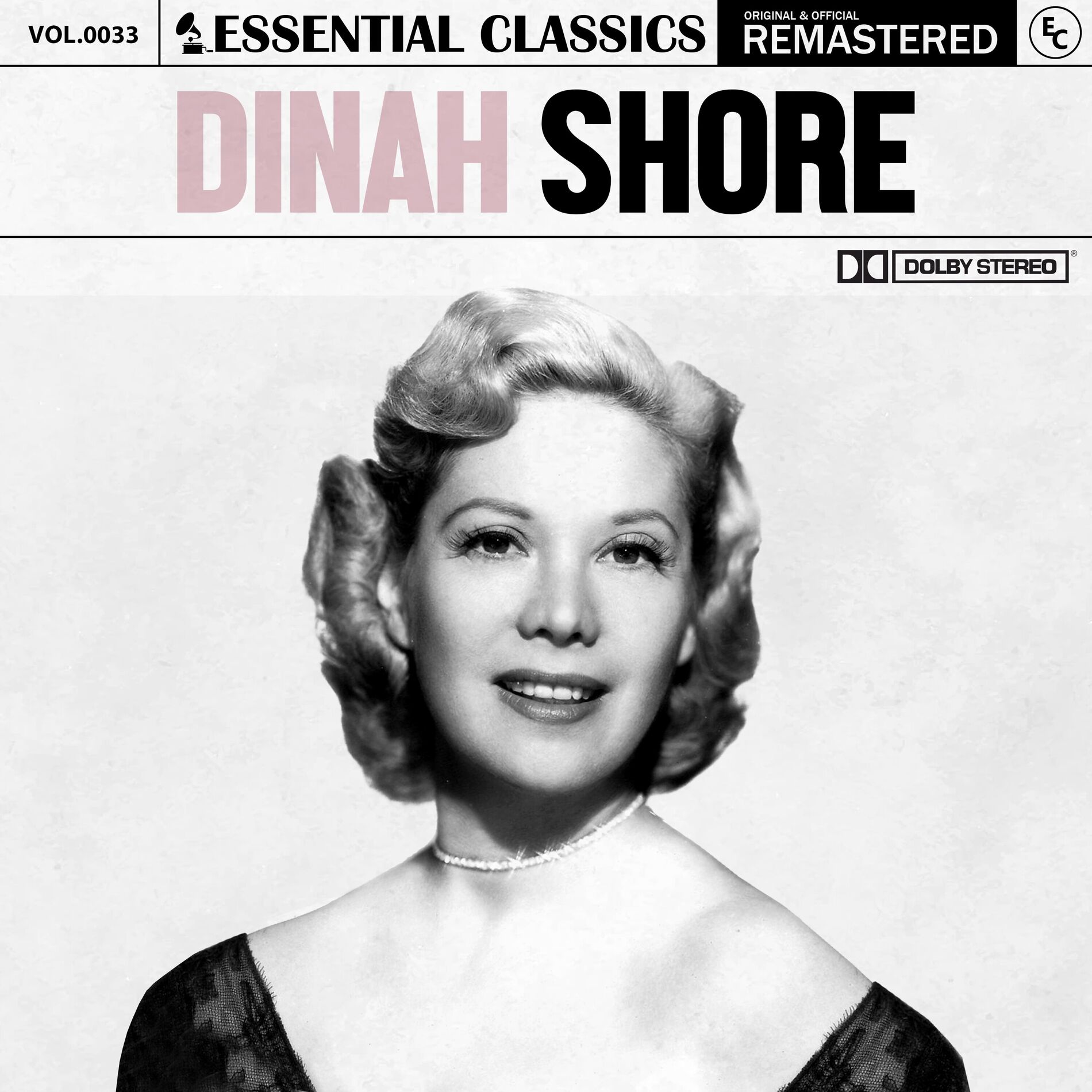 Album cover of Essential Classics, Vol. 33: Dinah Shore