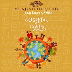 Cover of U Got To (See The World)