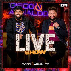 Cover of EP1 Diego & Arnaldo Live Show