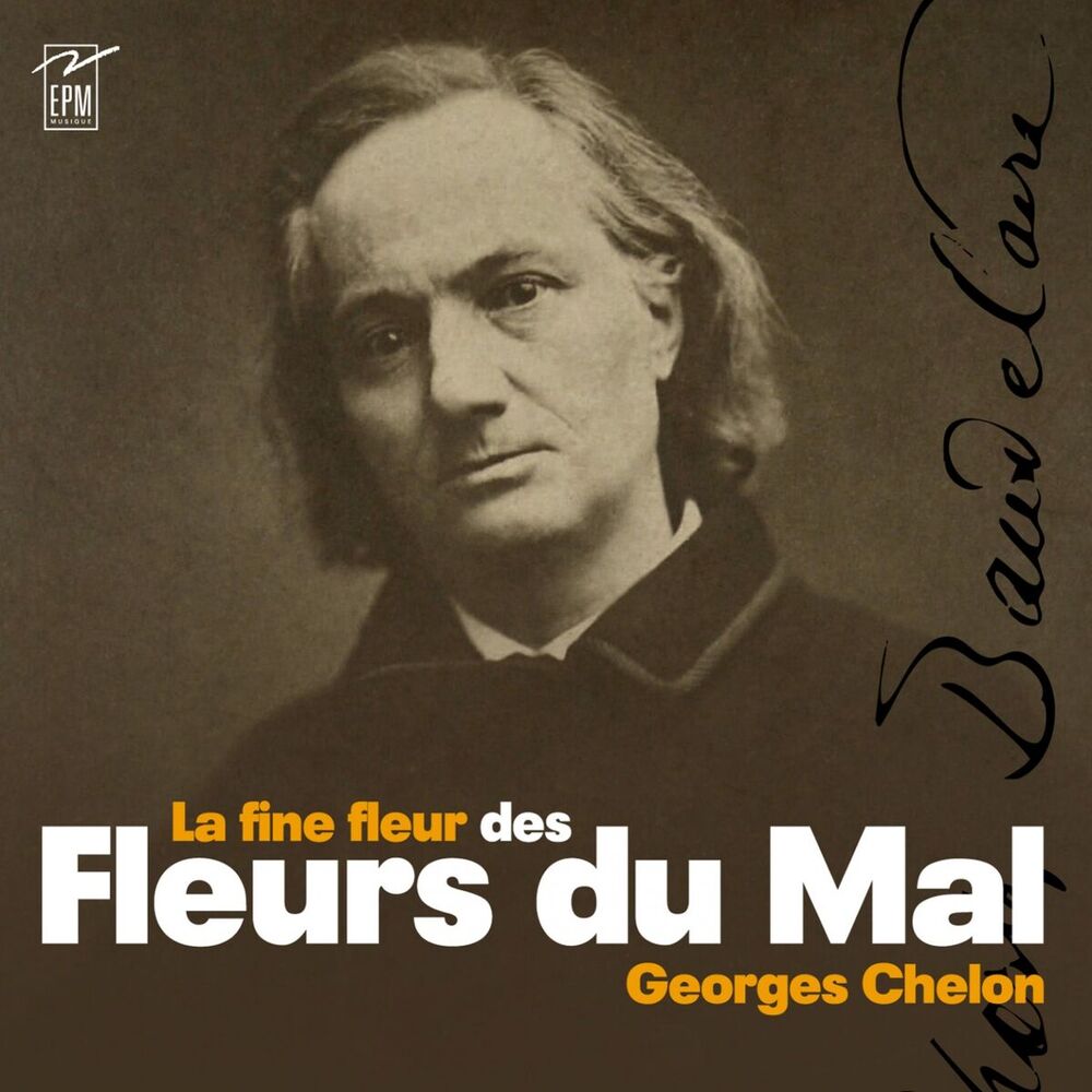 Picture of La fine fleur des Fleurs du Mal (Baudelaire)