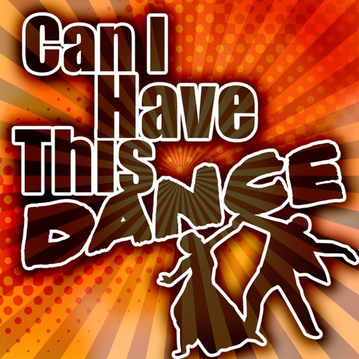 Album cover of Can I Have This Dance