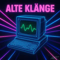 Alte Kl&auml;nge