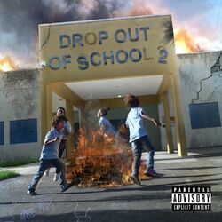 Cover of Drop out of School 2