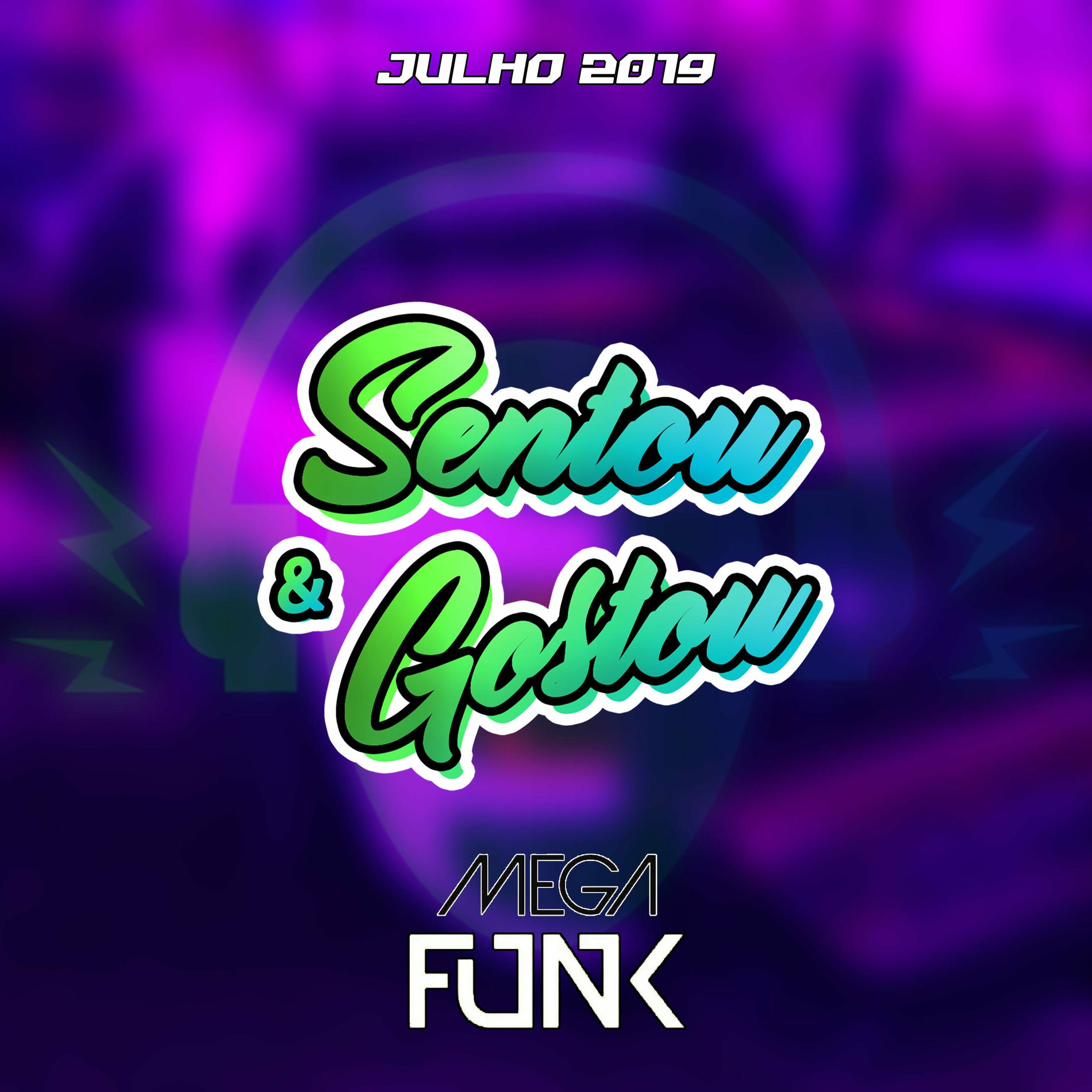 Album cover of MEGAFUNK SENTOU & GOSTOU