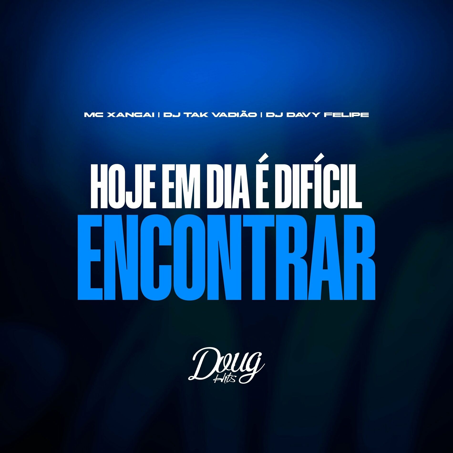 Album cover of Hoje em Dia é Difícil Encontrar