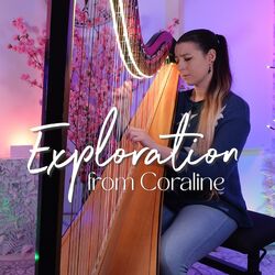 Cover of Exploration (from Coraline) (harp solo)