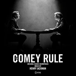 Cover of The Comey Rule (Original Series Soundtrack)
