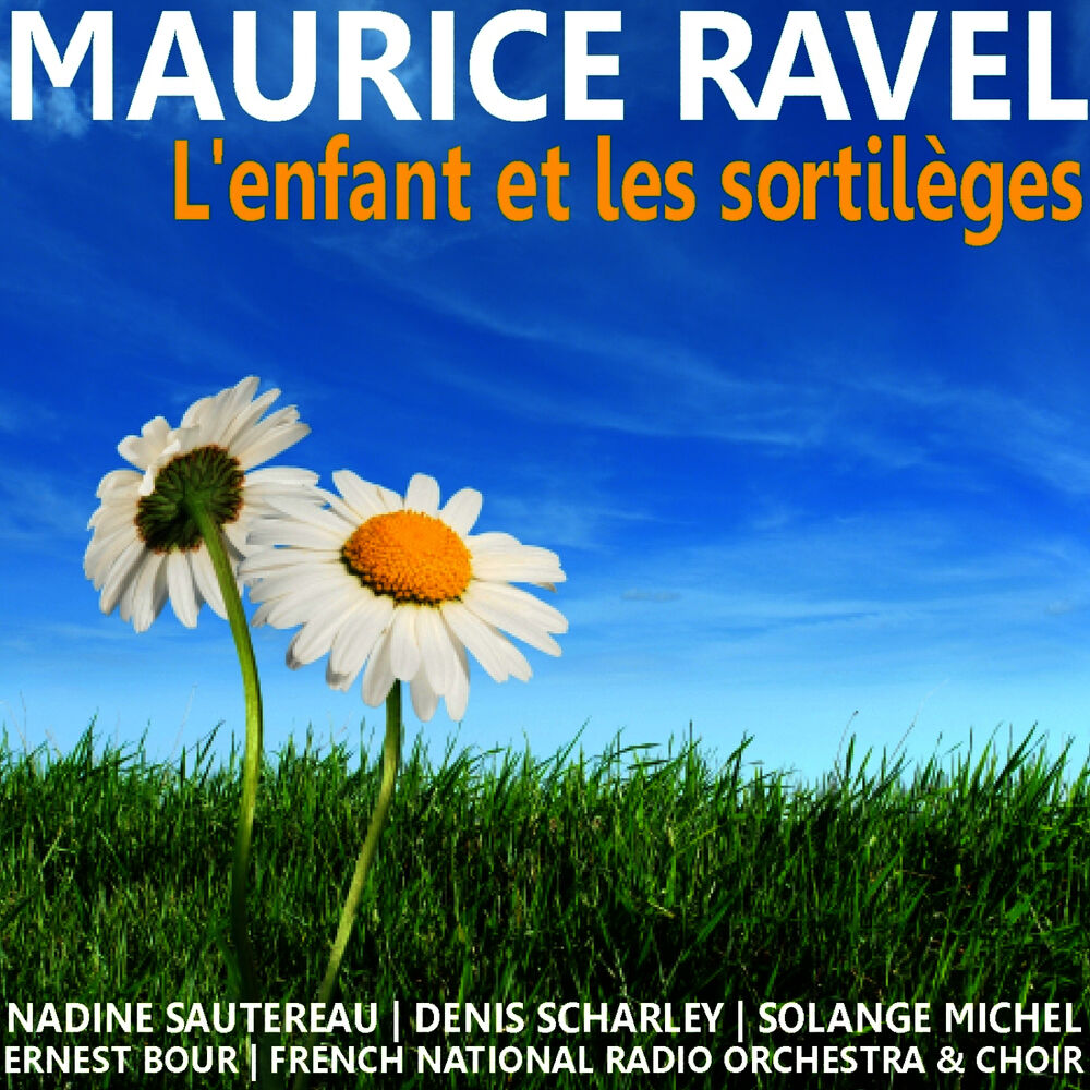 Picture of Ravel: L'enfant et les sortilèges