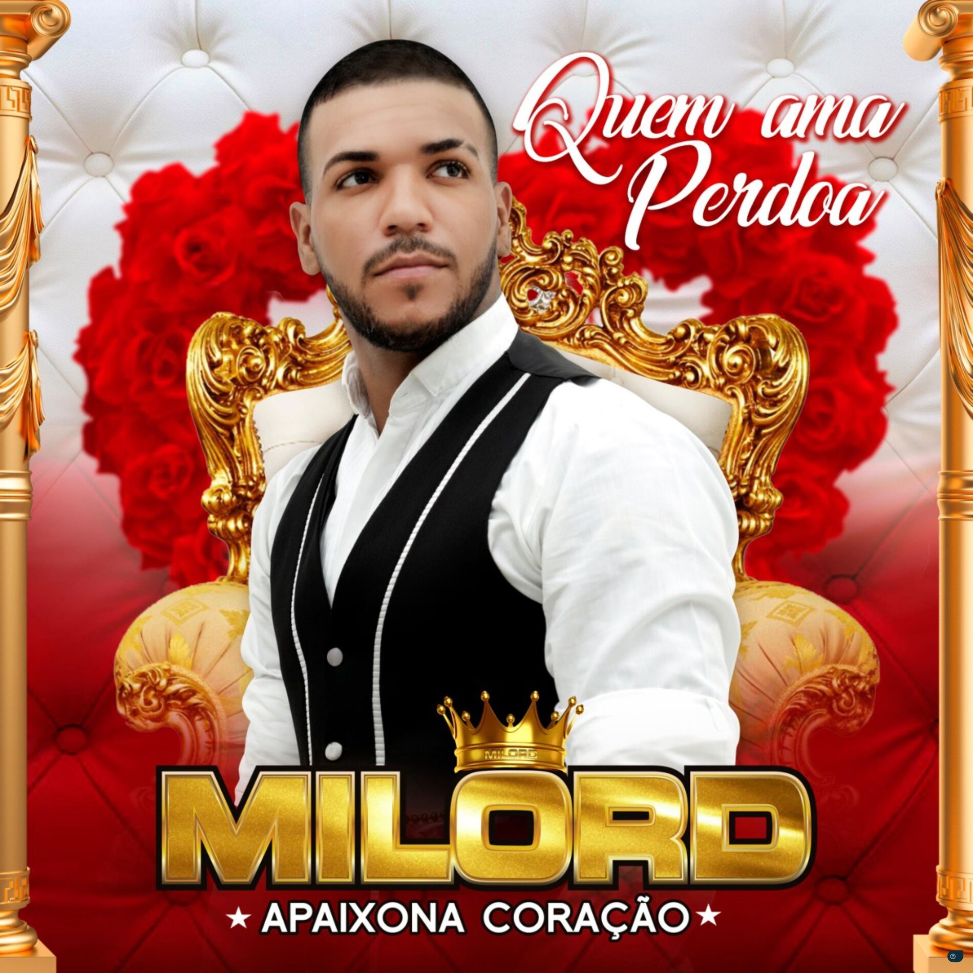 Album cover of Quem Ama Perdoa