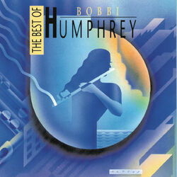 Cover of The Best Of Bobbi Humphrey