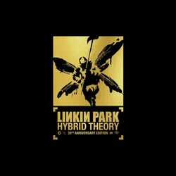 Cover of Hybrid Theory (20th Anniversary Edition)