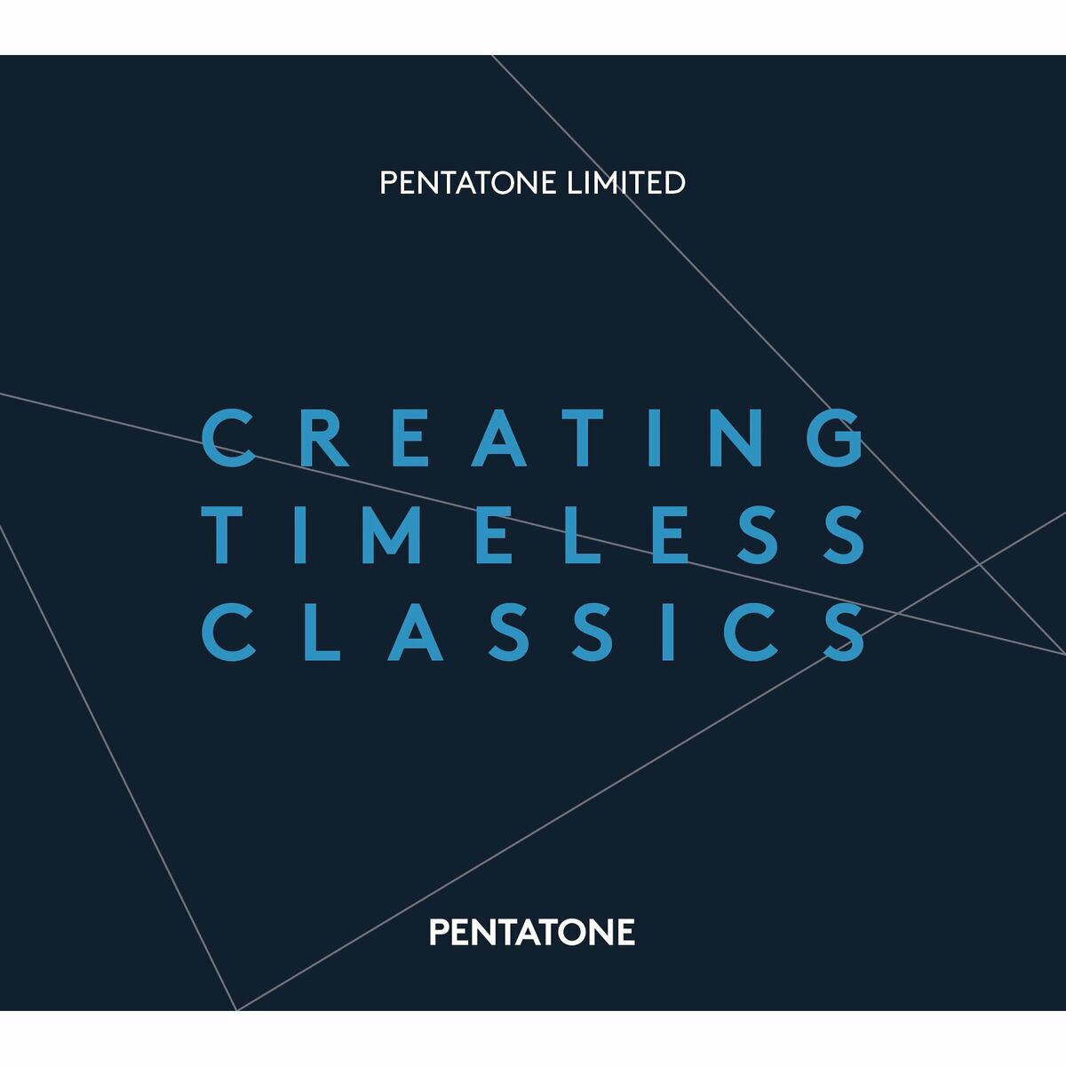 Album cover of Pentatone Limited - Creating Timeless Classics