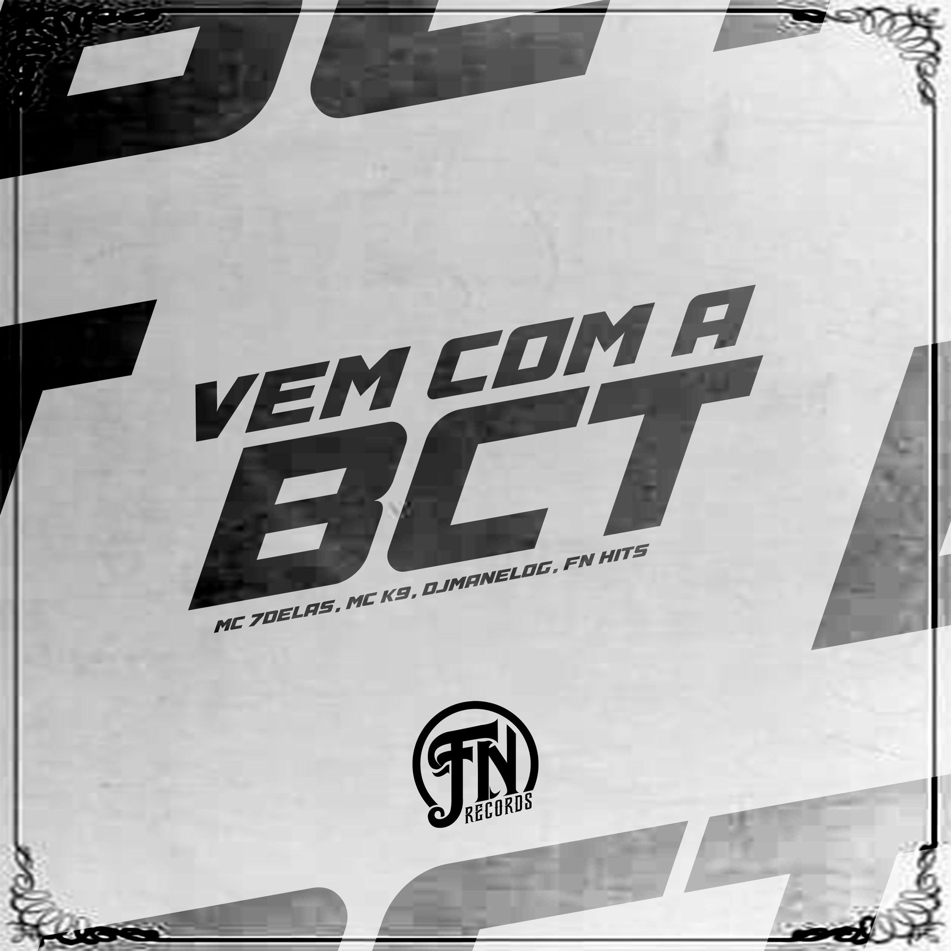 Album cover of Vem Com a Bct