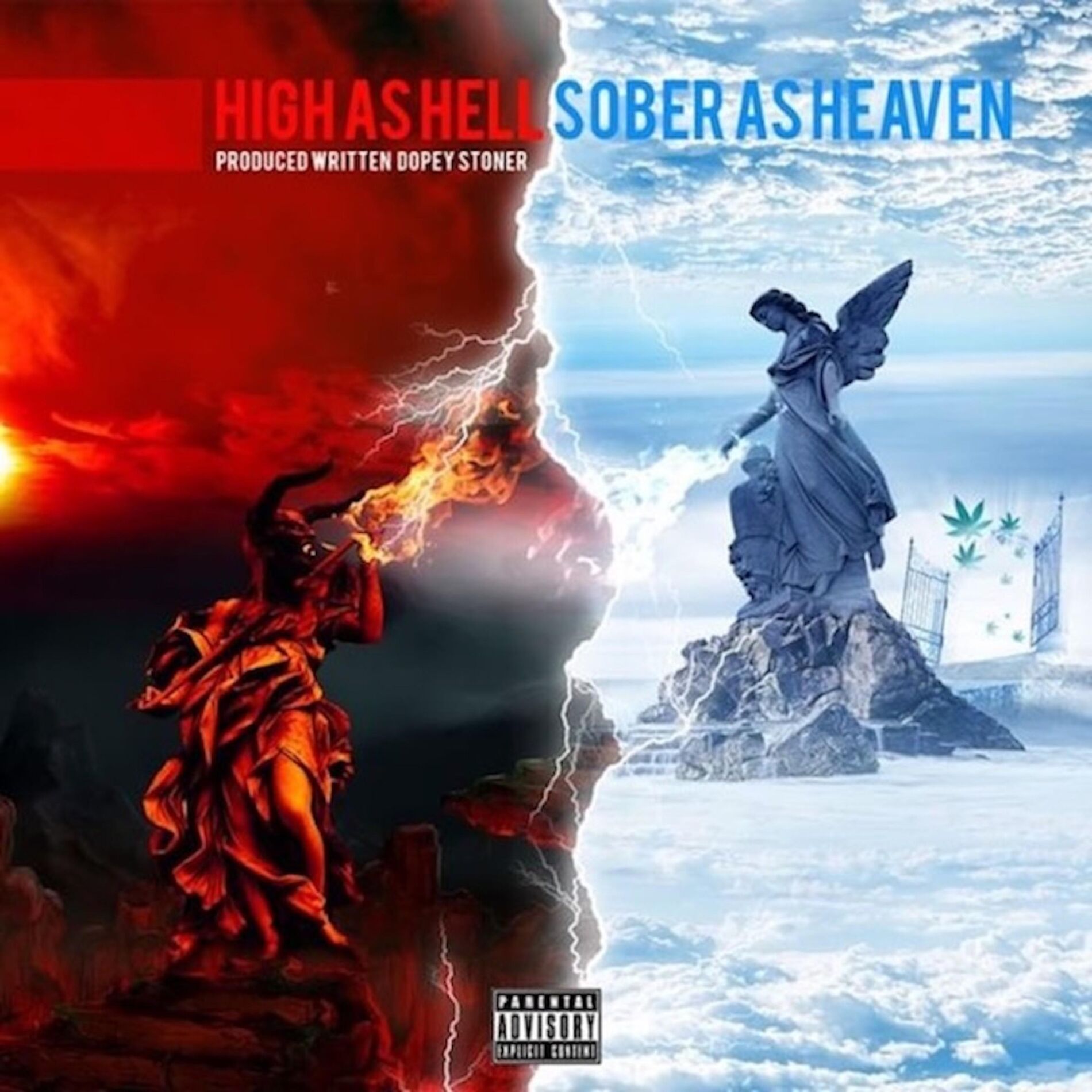 Album cover of High As Hell, Sober As Heaven