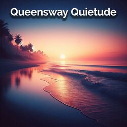 Cover of Queensway Quietude